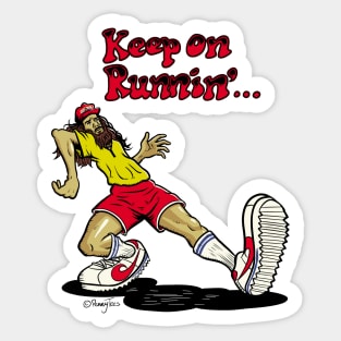 Keep on Runnin' Sticker